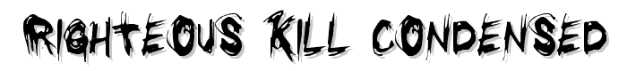 Righteous Kill Condensed font